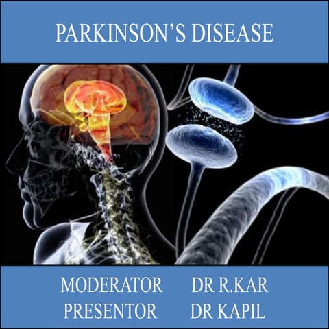PARKINSON’S DISEASE