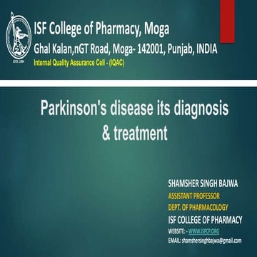 Parkinson's disease its diagnosis & treatment