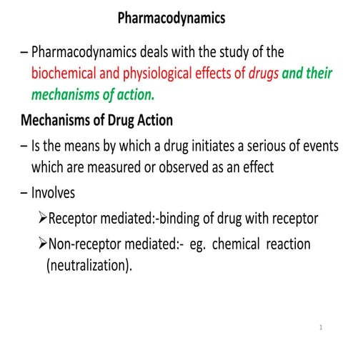 Introduction to Pharmacodynamics: Principles of Drug Action. | PPTX