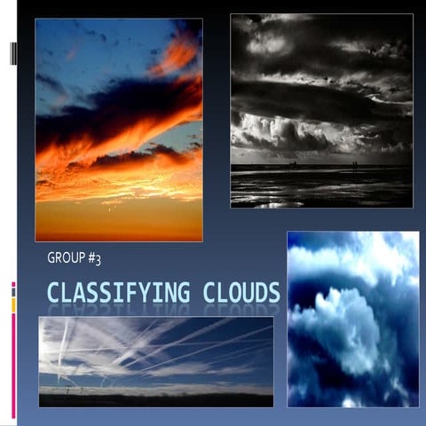 Cloud classification and characteristics | PPTX