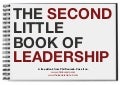 The Second Little Book of Leadership