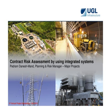 Contract Risk Assessment by using integrated systems