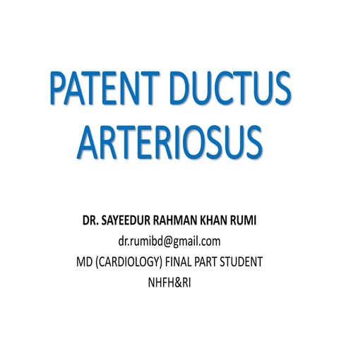 Patent Ductus Arteriosus (PDA)