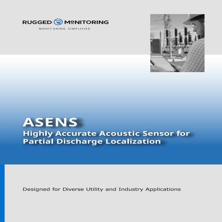 PD Acoustic Sensor PD Localization ASENS-2 Rugged Monitoring.pptx