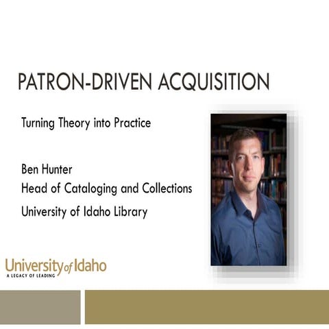 Patron-Driven Acquisition: Turning Theory into Practice (Part 1)