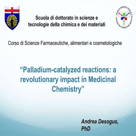 Palladium-Catalyzed reactions in Medicinal Chemistry