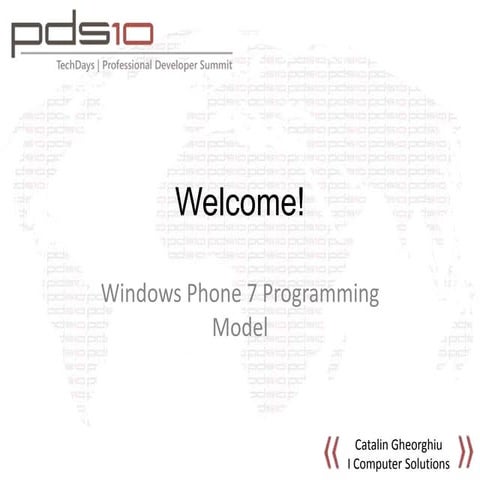 Pdc ro 2010  Windows Phone 7 Programming Model