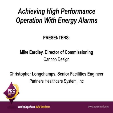 Achieving High Performance Operation With Energy Alarms