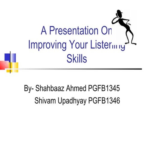 Improving Your Listening Skills!