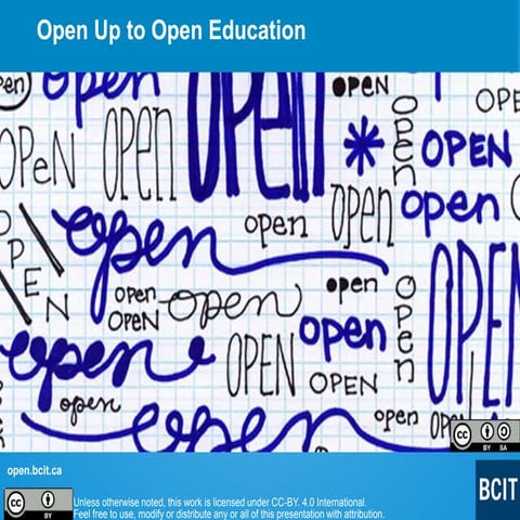 Open Up to Open Education