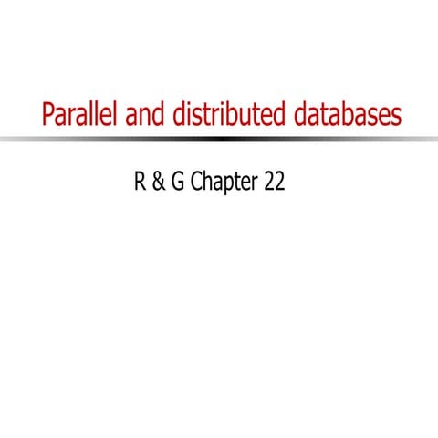 Parallel&DistributedDatabase.ppt | Databases | Computer Software and ...