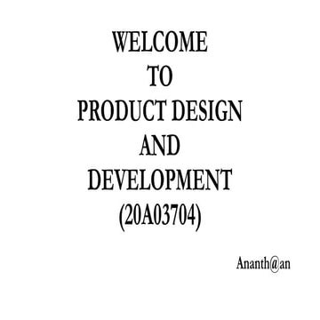 PRODUCT DESIGN AND DEVELOPMENT PPT IV B.TECH