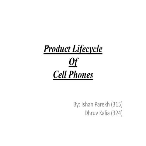 Product Life Cycle of Cell Phones