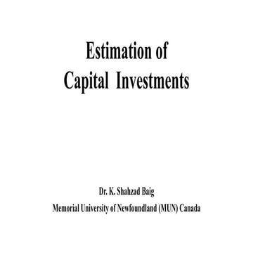 Estimation of Capital  Investments 