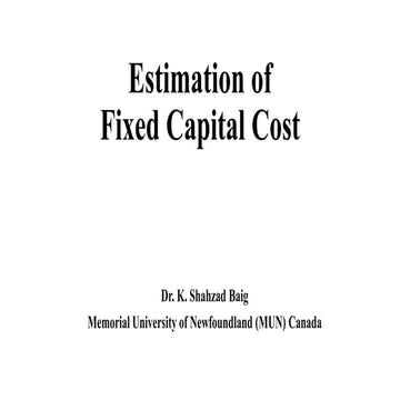 Estimation of Fixed Capital Cost