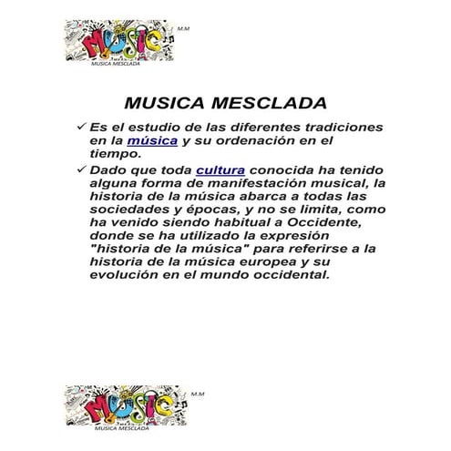 HISTORIA DE LA MUSICA - Musica Mesclada