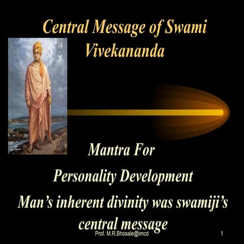 p dev ppt swami VV.ppt swami vivekananda's message about personality. basics ...