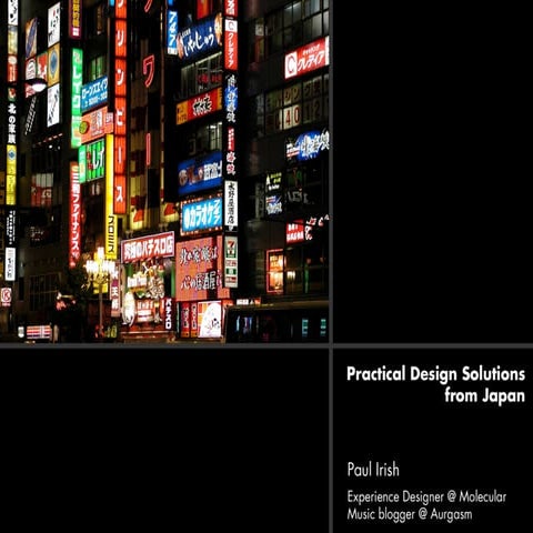 Practical Design Solutions from Japan