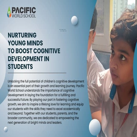 NURTURING YOUNG MINDS TO BOOST COGNITIVE DEVELOPMENT IN STUDENTS