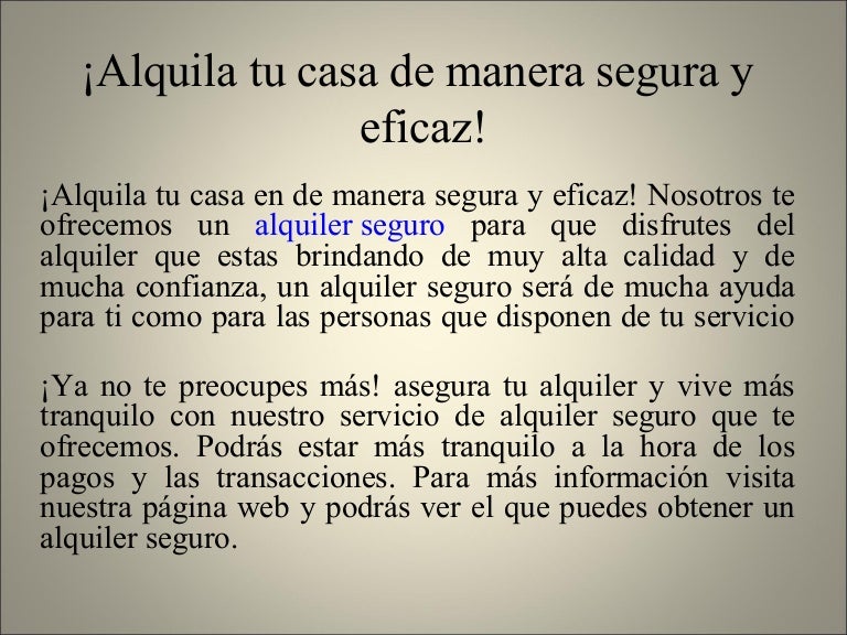 Relajate Y Alquila Tu Casa