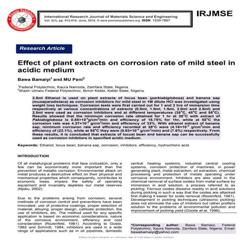 Effect of plant extracts on corrosion rate of mild steel in acidic ...