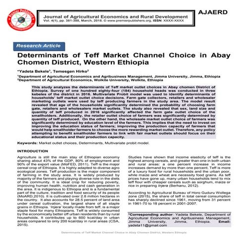 Determinants of Teff Market Channel Choice in Abay Chomen District, Western E...