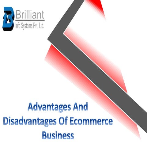 Advantages  and disadvantage