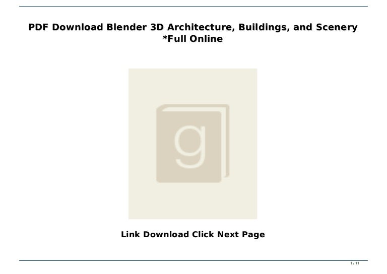 Blender 3d Architecture Buildings And Scenery Pdf PDF Download Blender 3D Architecture, Buildings, and Scenery *Full On…