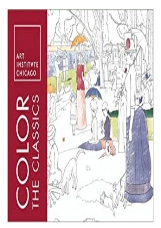 PDF download Color the Classics The Art Institute of Chicago (Adult Coloring Books) kindle