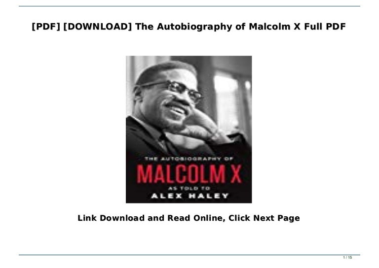 [PDF] [DOWNLOAD] The Autobiography of Malcolm X Full PDF