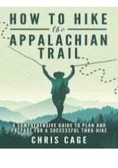 [PDF] How to Hike the Appalachian Trail A Comprehensive Guide to Plan 