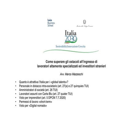 Come superare gli ostacoli all’Italia 2030 - ingresso di lavoratori altamente specializzati ed investitori stranieri 