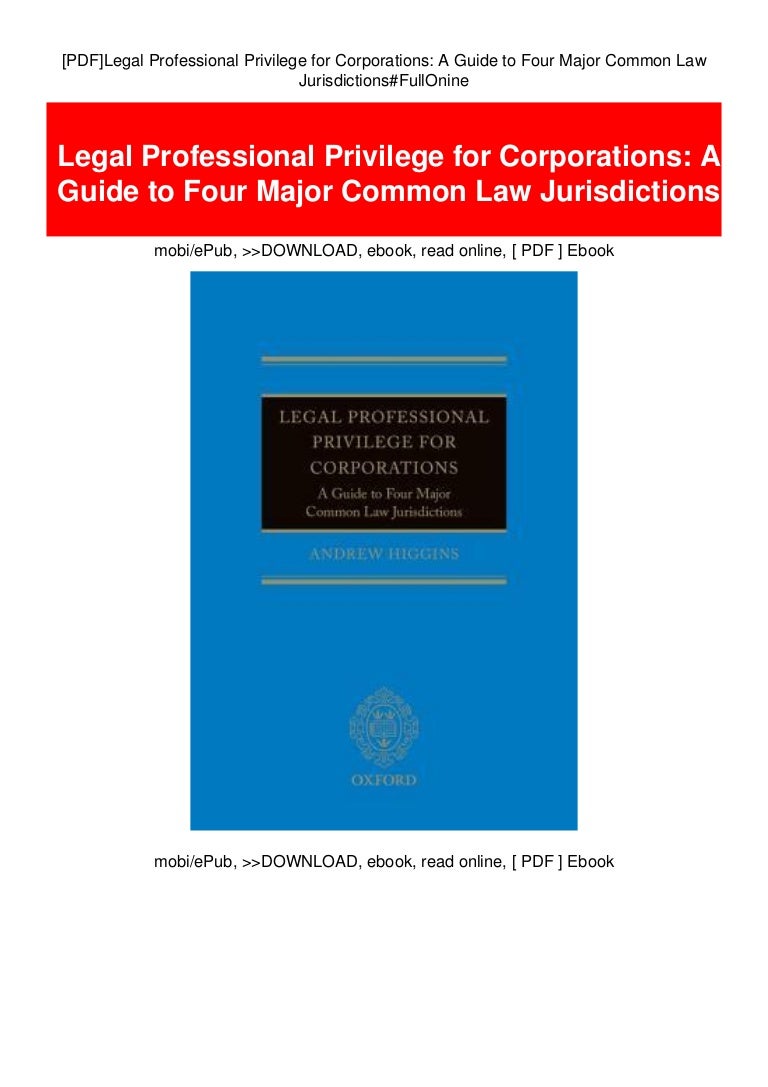 [PDF]Legal Professional Privilege for Corporations A Guide to Four M…