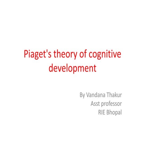 Piaget's theory of cognitive development
