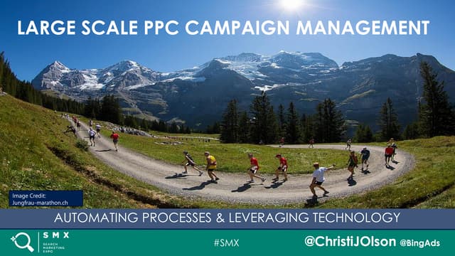 Scaling Enterprise SEM Campaigns - SMX Muenchen 2016