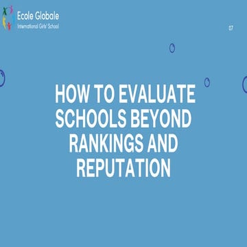 How to Evaluate Schools Beyond Rankings and Reputation for Holistic ...