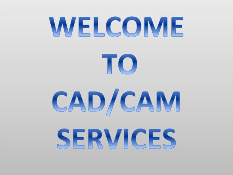 Cam Services
