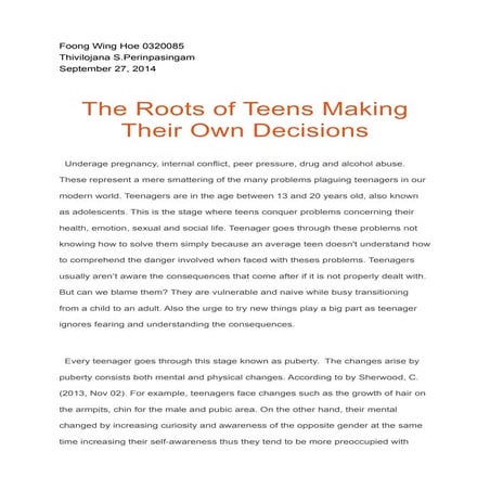Essay- The Roots to Teens Making Their Own Decisions