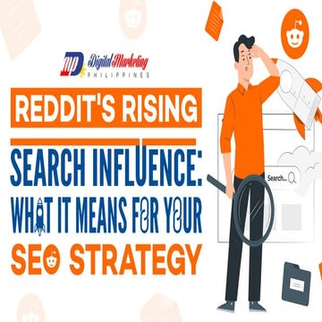 Reddit's Rising Search Influence: What It Means for Your SEO Strategy