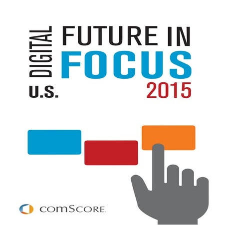Digital Future in Focus 2015 