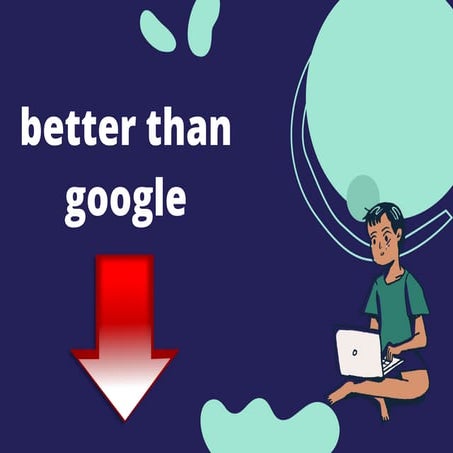 better than google | PDF
