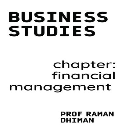 Financial management: concept of financial management, factor of financial ma...
