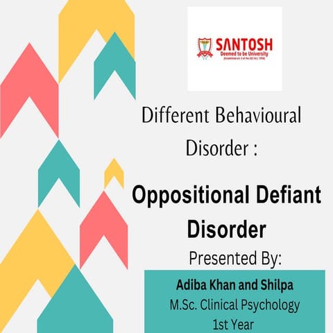Behavioral Disorder : Oppositional Defiant Disorder