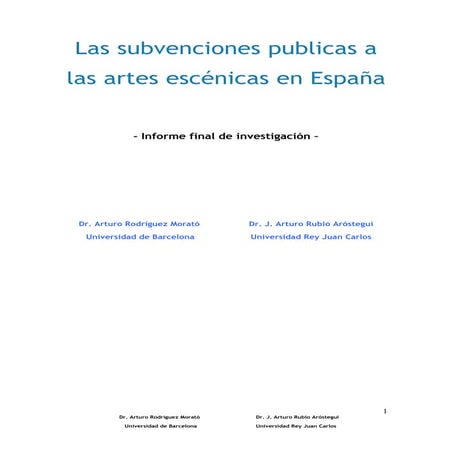 Las subvenciones publicas a las artes escénicas en España