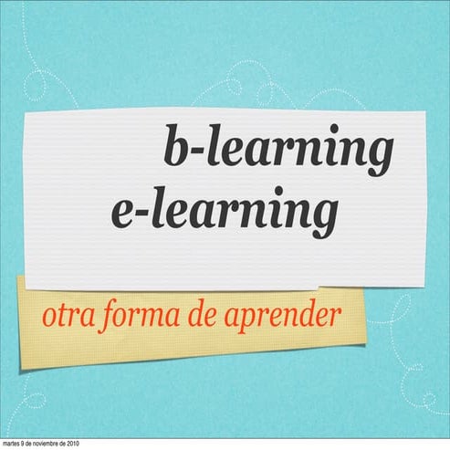 b-learning  y e- learning 