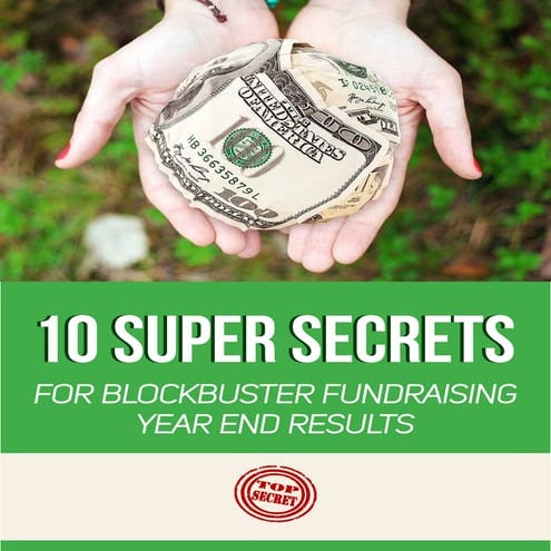 10 Blockbuster Fundraising Tips for Year End