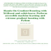 Stochastic Gradient Boosting With Xgboost And Scikit-Learn In Python ...