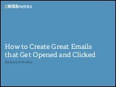 How to Create Great Emails that get...