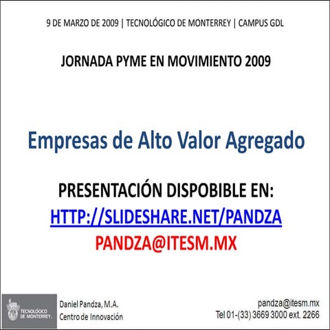 Jornadas Pyme 2009 - Empresas De Alto Valor Agregado