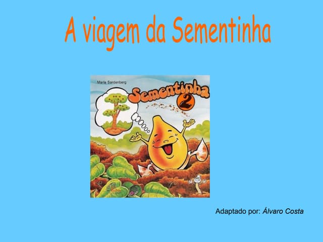 Pdf Livro A Viagem Da Sementinha